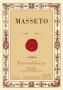 masseto 2018 toscane