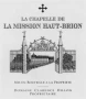 La Chapelle de La Mission Haut-Brion 2022