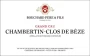 Bouchard Père & Fils - Chambertin-Clos de Bèze Grand cru 2017